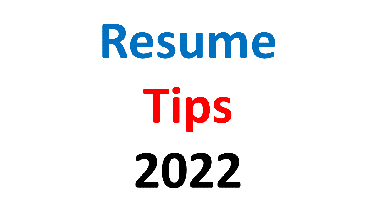 Resume Tips 2022 These are the latest tips to make resume which will